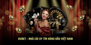 Những thông tin giới thiệu Kubet là gì?